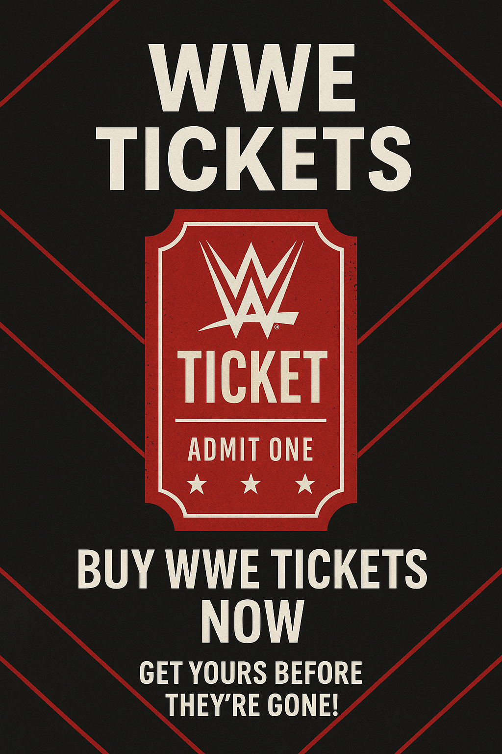 WWE Tickets: Your Complete Guide to Live Events